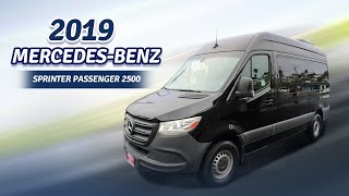 2019 MERCEDESBENZ SPRINTER  PASSENGER 2500 [upl. by Eisaj227]