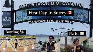 First Day In Surrey  Canada  🇨🇦  Zone Bowling  White Rock  Pannubaljinder  2024 [upl. by Ydnak590]