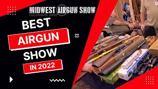 MidWest Airgun Show 2022  Airgun Advisor [upl. by Durrell]