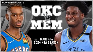 Oklahoma City Thunder vs Memphis Grizzlies Full Game Highlights  Mar 16  2024 NBA Season [upl. by Emmery]