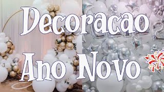 Decoração de ANO NOVO🥂🎆 70 IDEIAS PRA DECORAR SUA VIRADA DE ANO 🎊 new year decoration 2022 [upl. by Tina]