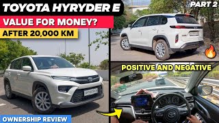 Toyota Hyryder E  After 20000 KM  Affordable SUV 🤔  Better Choice then Creta [upl. by Ollecram581]