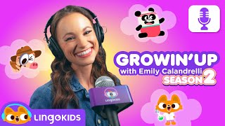 Come and enjoy the Season 2 of GROWIN UP 🚀 Lingokids Podcast for kids [upl. by Liamaj726]