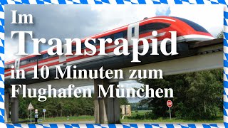 Im Transrapid in 10 Minuten zum Flughafen München  Bairischer Podcast  Folge 287  Bayern Absolut [upl. by Bowie]