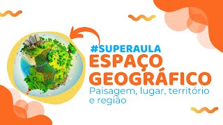 Espaço Geográfico  Brasil Escola [upl. by Ormiston772]