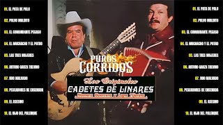 1 Hora De Puros Corridos De Los Cadetes De Linares  Corridos Famosos de Oro Viejitas Pero Bonitas [upl. by Chuck]