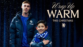 Wrap Up Warm  Chelsea Christmas Ad 2024 [upl. by Oconnor]