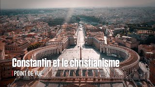 Constantin et le christianisme [upl. by Ojyma]