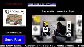 SELECTORS SHOWCASE 2 Part Video Featuring Mark Professor prt2 [upl. by Oettam230]