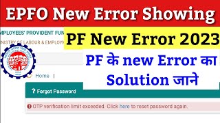 OTP verification limit exceeded Click here to reset password again  pf forgot password new error [upl. by Paik]