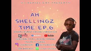 Dj Kerdel Ent  Ah shellingz time Ep 6 Mixtape Dennery Segment x Bouyon X French Soca [upl. by Aerdnod727]