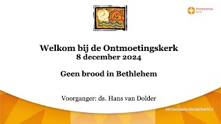 20241208 morgendienst Ontmoetingskerk Bergambacht [upl. by Nafri]