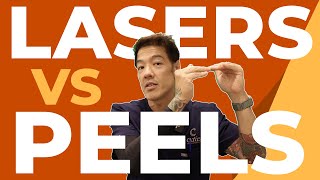 Chemical Peels vs Lasers  Which is better  Dr Davin Lim [upl. by Aidahs]