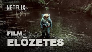 Az űrhajós  2 szinkronos előzetes  Netflix film [upl. by Rice795]