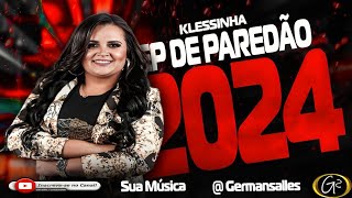 Seresta da Klessinha Cd de Verao 2024 [upl. by Nowd519]