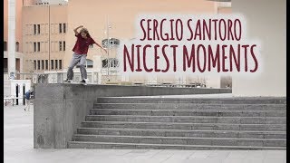 Sergio Santoro Nicest Moments Video Part [upl. by Dranyl]