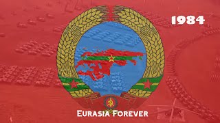 Anthem Of Neo Bolshevik Eurasia  Eurasia Forever Евразия навсегда 1984 ENGRUS Subtitles [upl. by Aivart49]