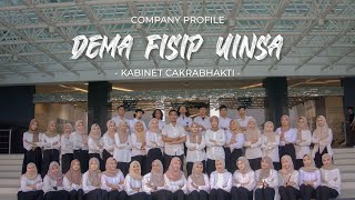 Company Profile DEMA FISIP UINSA 2024  Kabinet Cakrabhakti [upl. by Edwyna]