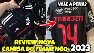 REVIEW NOVA CAMISA 3 DO FLAMENGO 2023  VEJA OS DETALHES E SE VALE A PENA COMPRAR O NOVO MANTO [upl. by Anrahc408]