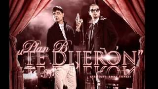 Plan B  Te Dijeron Original con Letra Reggaeton 2011 [upl. by Shem77]