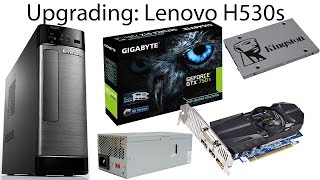 Upgrading the Lenovo H530s with a new SSD GPU and PSU [upl. by Airet189]