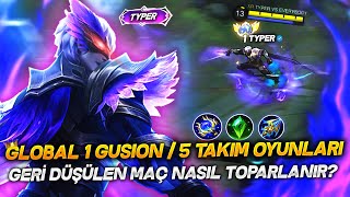 GLOBAL 1 GUSION TYPER  GERİ DÜŞÜLEN MAÇ NASIL TOPARLANIR [upl. by Alamap]