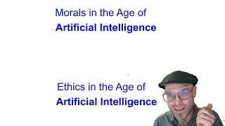 Ethics vs Morals in the Age of AI [upl. by Ydnam]