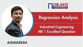 Regression Analysis  Excellent Question  GATE Sol  Industrial Engineering  ME [upl. by Omlesna454]