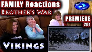 VIKINGS  PREMIERE  FAMILY Reactions  Brothers WAR  201 [upl. by Kcirdlek734]