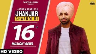 Jhanjar Chaandi Di Full Song Jordan Sandhu  Bunty Bains  Rashi Raga  Kaake Da Viyah [upl. by Sidnak]