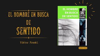 EL HOMBRE EN BUSCA DE SENTIDO  Audiolibro en español [upl. by Eelamme]