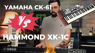 YAMAHA CK61 VS HAMMOND XK1C [upl. by Etsyrk187]