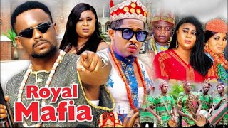 ROYAL MAFIA SEASON Full Movie 2024 Zubby Michael Mike Ezuruonye Uju Okoli latest nigerian movie [upl. by Hobey]