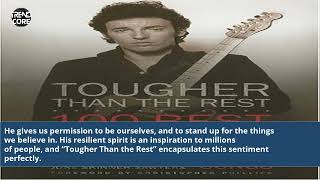 Bruce Springsteen Tougher Than The Rest [upl. by Yvi]