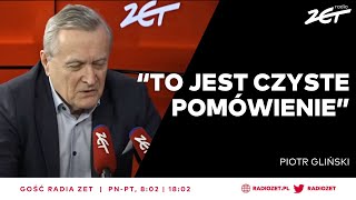 Piotr Gliński O Nawrockim to nie jest żaden raport To czyste pomówienia  Gość Radia ZET [upl. by Ysteb]