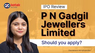 P N Gadgil Jewellers IPO Review  IPO Issue details  Watch Before Applying [upl. by Lexie413]