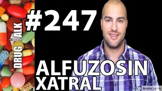 ALFUZOSIN XATRAL  PHARMACIST REVIEW  247 [upl. by Dominique696]