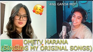 OmeTV Harana Best Reactions  Singing my Original Songs [upl. by Glanti]