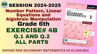 Ex 4B Q 1 and Q 2  Class 6 Math D1  Number Pattern Linear equations and Algebraic manipulation [upl. by Bang]