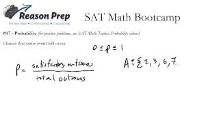 47  Probability SAT Math Bootcamp [upl. by Eladal]