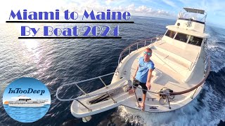 1600 Miles By Boat  Miami to Maine 2024 Full Trip [upl. by Blakelee]