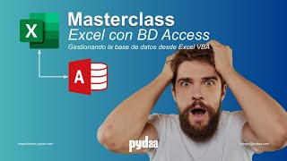 Masterclass Excel con Ms Acces  Gestionando la BD [upl. by Nered]