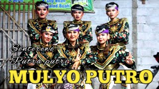 Senterewe Putra putri MULYO PUTRO Live KenayanTulungagung [upl. by Kcyrred]