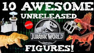 10 AWESOME Mattel Jurassic World Toys that sadly got CANCELED [upl. by Perkin]