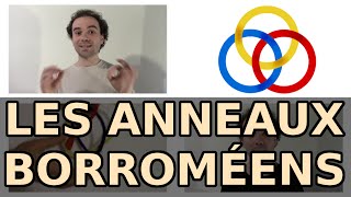 Curiosités mathématiques 1  Les anneaux borroméens  Micmaths [upl. by Acessej222]