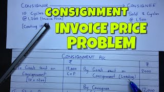 Consignment Account  Invoice Price Problem  Financial Accounting  By Saheb Academy [upl. by Farlie]