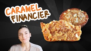 How to Make Financier in Less Than 30 Minutes  Caramel Financier Recipe [upl. by Greggs291]