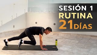 ENTRENAMIENTO CON PESO CORPORAL CUERPO COMPLETO  SESIÓN 1 RUTINA DE 21 DIAS [upl. by Ingunna956]