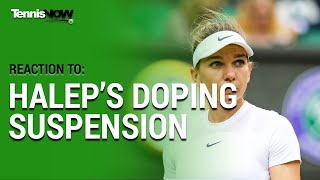 Reaction to Simona Halep’s Stunning Doping Suspension [upl. by Cecilia]