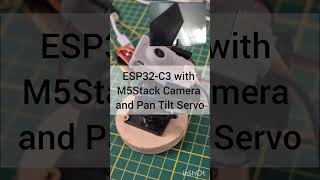 ESP32C3 with M5Stack Camera and Pan Tilt Servo [upl. by Ysle426]